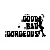The Good, the Bad and the Gorgeous